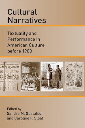 Cover for Sandra M. Gustafson · Cultural narratives (Book) (2010)