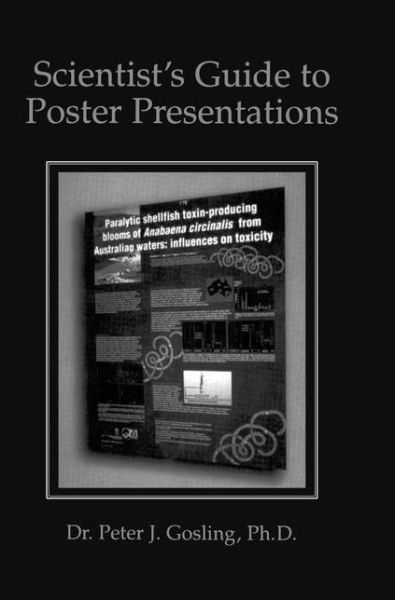 Cover for Peter J. Gosling · Scientist's Guide to Poster Presentations (Hardcover Book) [1999 edition] (1999)