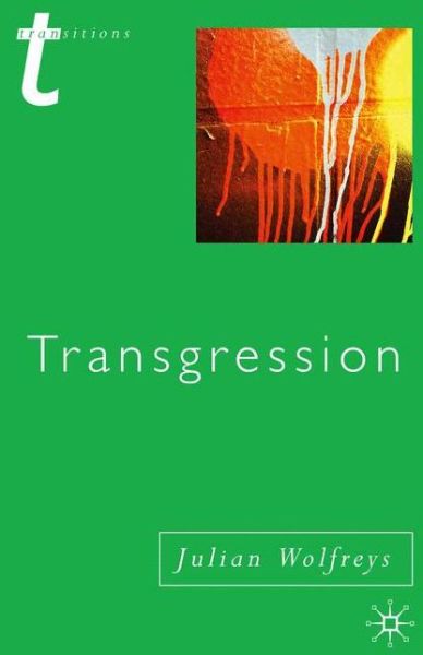 Cover for Julian Wolfreys · Transgression: Identity, Space, Time - Transitions (Paperback Book) (2008)