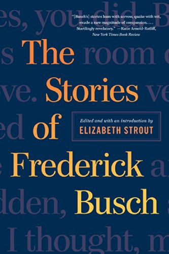 Cover for Frederick Busch · The Stories of Frederick Busch (Paperback Book) [Proof edition] (2015)
