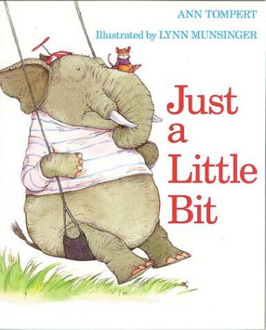 Cover for Ann Tompert · Just a Little Bit (Paperback Book) [2nd edition] (1996)