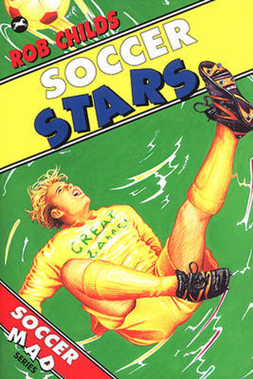 Soccer Stars - Rob Childs - Books - Penguin Random House Children's UK - 9780440870760 - August 4, 2014