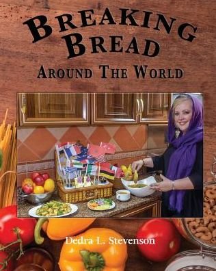 Breaking Bread Around the World - Dedra L Stevenson - Böcker - Blurb - 9780464995760 - 26 april 2024