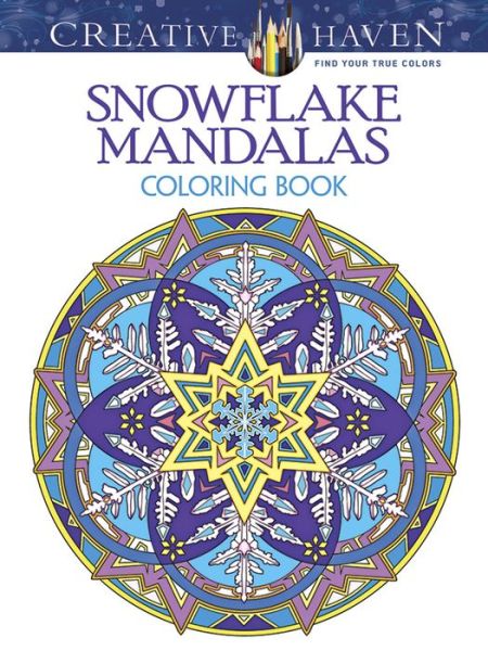 Cover for Marty Noble · Creative Haven Snowflake Mandalas Coloring Book - Creative Haven (Paperback Bog) (2015)