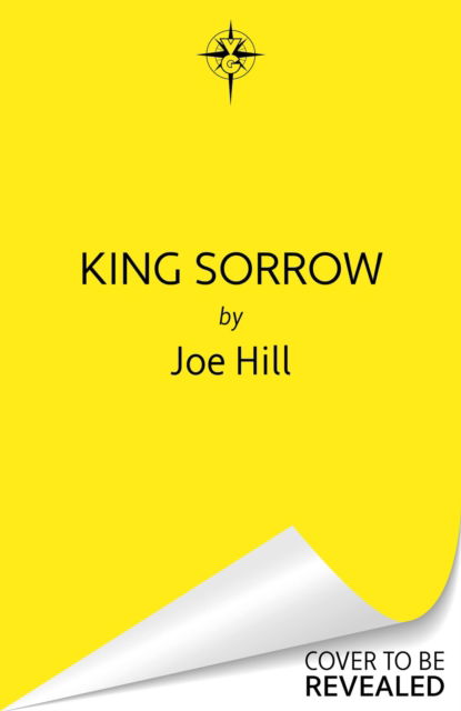 Cover for Joe Hill · King Sorrow: The epic new masterwork from the international bestseller (Hardcover bog) (2025)