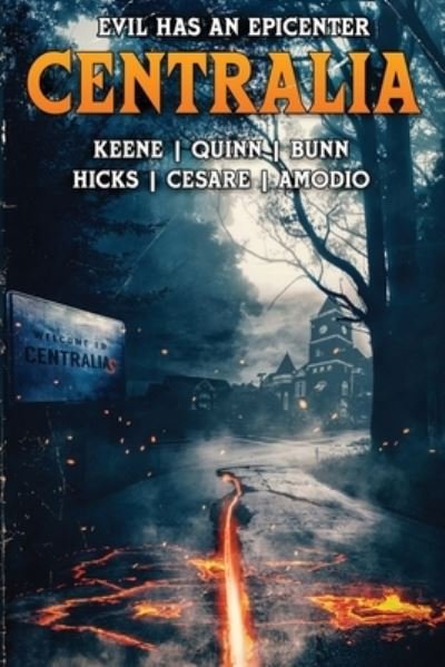 Cover for Cullen Bunn · Centralia Epicenter (Paperback Bog) (2020)