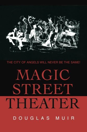 Cover for Estate of Douglas Muir · Magic Street Theater (Paperback Book) (2002)