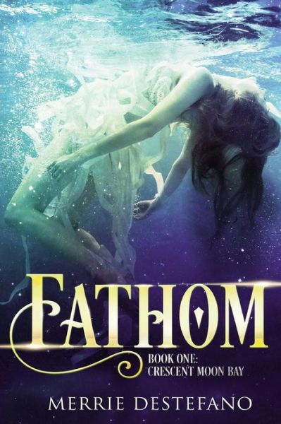 Cover for Merrie Destefano · Fathom (Pocketbok) (2012)