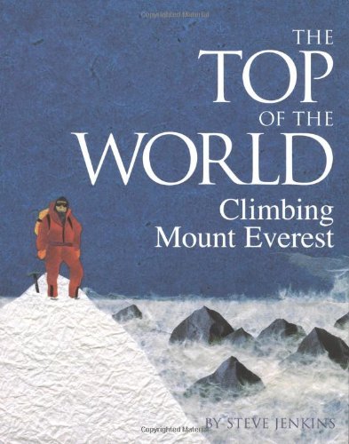 Cover for Steve Jenkins · The Top of the World: Climbing Mount Everest (Paperback Book) (2020)
