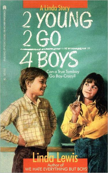 2 Young 2 Go 4 Boys - Lewis - Bøger - Simon Pulse - 9780671665760 - 1. august 1988