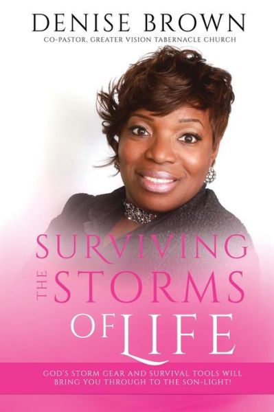 Cover for Denise Brown · Surviving the Storms of Life (Paperback Book) (2015)