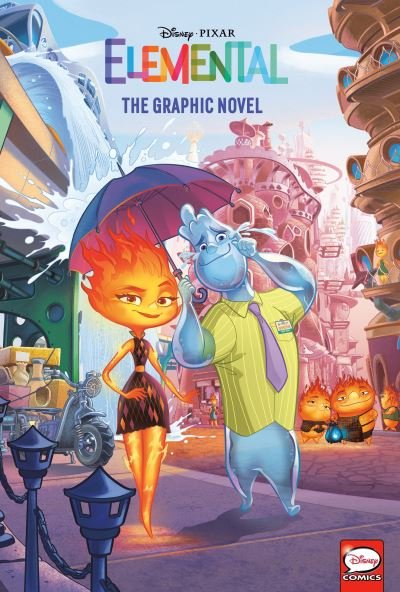 Disney / Pixar Elemental - RH Disney - Böcker - Random House Children's Books - 9780736443760 - 29 augusti 2023
