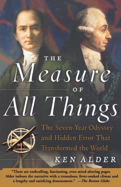 Cover for Ken Alder · The Measure of All Things (Paperback Bog) (2003)