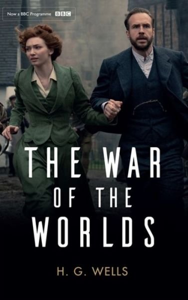 Cover for H. G. Wells · The War of the Worlds: Official BBC tie-in edition (Paperback Bog) (2019)