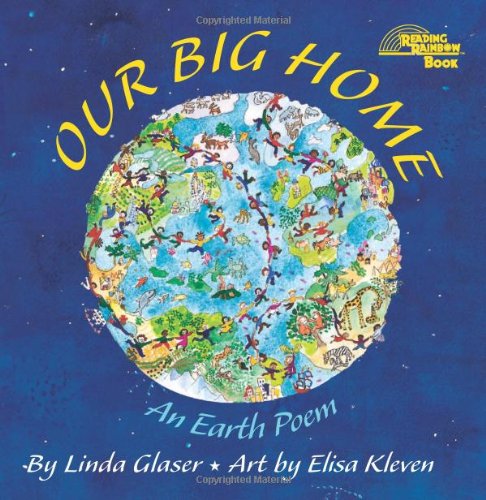 Our Big Home - Linda Glaser - Books - Millbrook Press - 9780761317760 - August 1, 2002