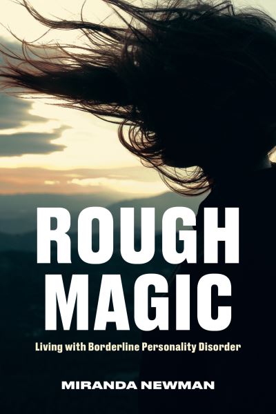 Cover for Miranda Newman · Rough Magic (Bok) (2024)