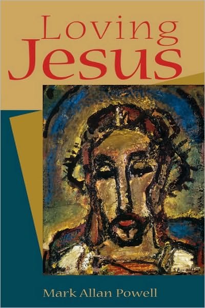 Cover for Powell · Loving Jesus (Paperback Book) (2004)