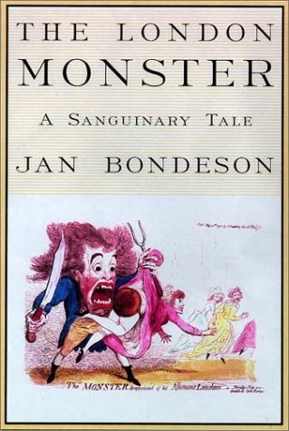 Cover for Jan Bondeson · The London Monster: A Sanguinary Tale (Innbunden bok) (2000)