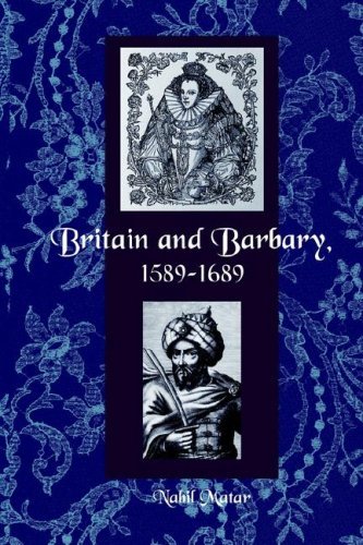 Cover for Nabil Matar · Britain and Barbary, 1589-1689 (Paperback Book) [1st edition] (2005)