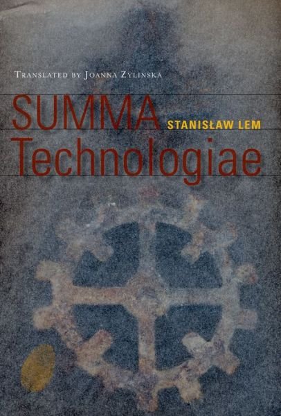 Cover for Stanislaw Lem · Summa Technologiae - Electronic Mediations (Hardcover Book) (2013)