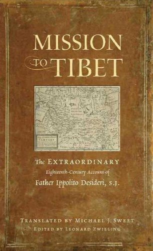 Cover for Michael Sweet · Mission to Tibet: The Remarkable Eighteenth-century Account of Father Ippolito Desideri S.J. (Pocketbok) (2010)