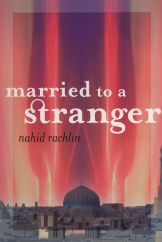 Cover for Nahid Rachlin · Married to a Stranger (Pocketbok) [1st City Lights Books Ed edition] (1993)