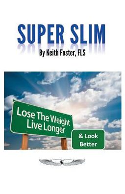 Cover for Keith Foster · Super Slim (Paperback Book) (2016)