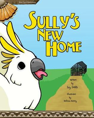 Cover for Ivy Smith · Sully's New Home (Paperback Book) (2011)