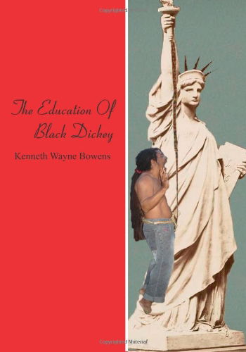 Kenneh Wayne Bowens · The Education of Black Dickey (Paperback Book) (2009)