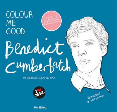 Cover for Mel Elliott · Colour Me Good Benedict Cumberbatch (Paperback Book) (2014)