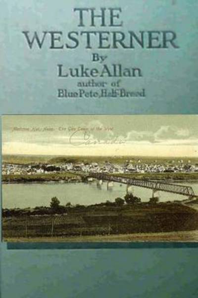 Cover for Luke Allan · The Westerner (Paperback Book) (2015)