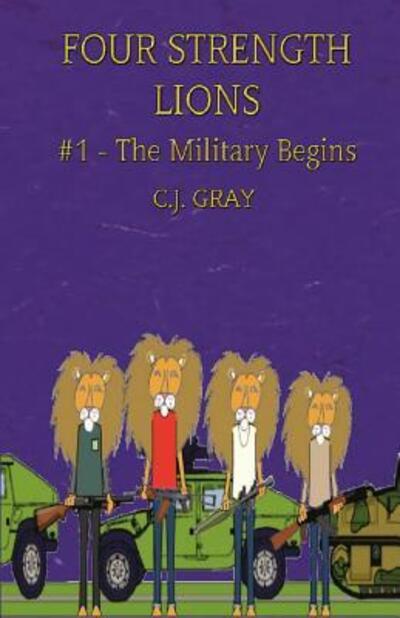 Cover for C J Gray · Four Strength Lions (Paperback Book) (2017)