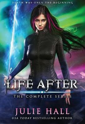 Cover for Julie Hall · Life After The Complete Series (Hardcover Book) (2019)