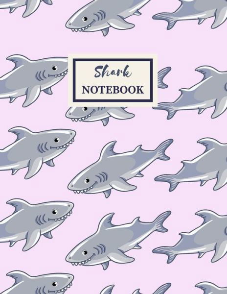 Cover for Useful Books Publishing · SHARK Notebook : Composition Book (Paperback Book) (2019)