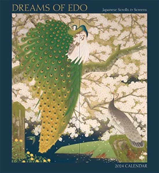 Cover for Pomegranate · Dreams of Edo: Japanese Scrolls &amp; Screens 2024 Wall Calendar (Paperback Bog) (2023)