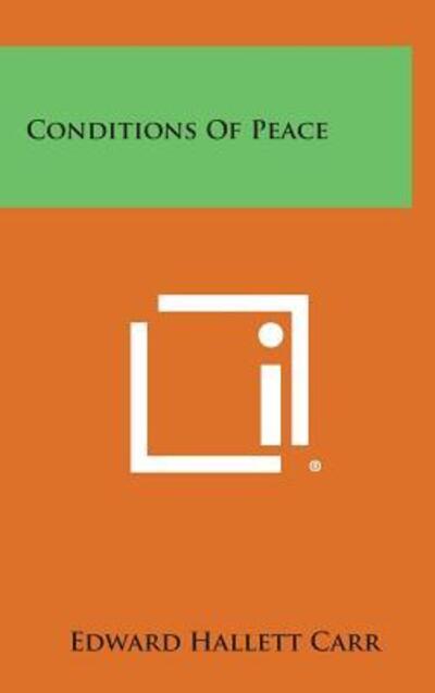 Cover for Edward Hallett Carr · Conditions of Peace (Hardcover Book) (2013)