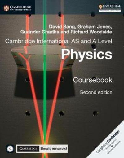 Cover for David Sang · Cambridge International AS and A Level Physics Coursebook with CD-ROM and Cambridge Elevate Enhanced Edition (2 Years) (Book) [2 Revised edition] (2017)