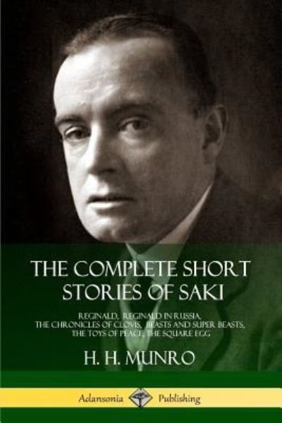 Cover for Saki · The Complete Short Stories of Saki (Paperback Book) (2018)