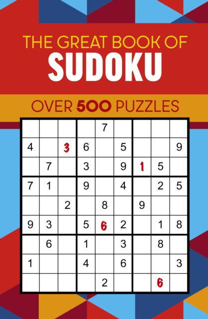 Cover for Eric Saunders · The Great Book of Sudoku: Over 500 Puzzles (Paperback Book) (2025)