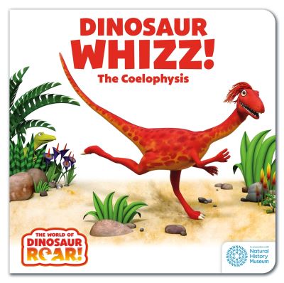 The World of Dinosaur Roar!: Dinosaur Whizz! The Coelophysis - The World of Dinosaur Roar! - Peter Curtis - Książki - Hachette Children's Group - 9781408372760 - 11 kwietnia 2024