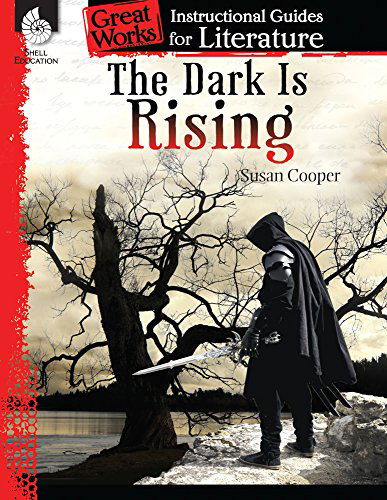 Cover for Suzanne Barchers · The Dark Is Rising: An Instructional Guide for Literature: An Instructional Guide for Literature (Pocketbok) (2014)