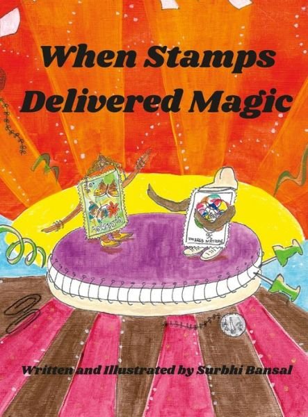 Cover for Surbhi Bansal · When Stamps Delivered Magic (Book) (2022)