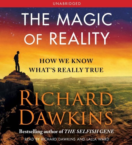 Cover for Richard Dawkins · The Magic of Reality: How We Know What's Really True (Hörbuch (CD)) [Unabridged edition] (2011)