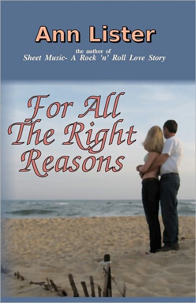 Cover for Ann Lister · For All the Right Reasons (Paperback Book) (2010)