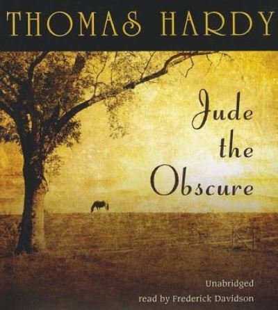 Jude the Obscure - Thomas Hardy - Music - Blackstone Audio - 9781470847760 - August 1, 2012