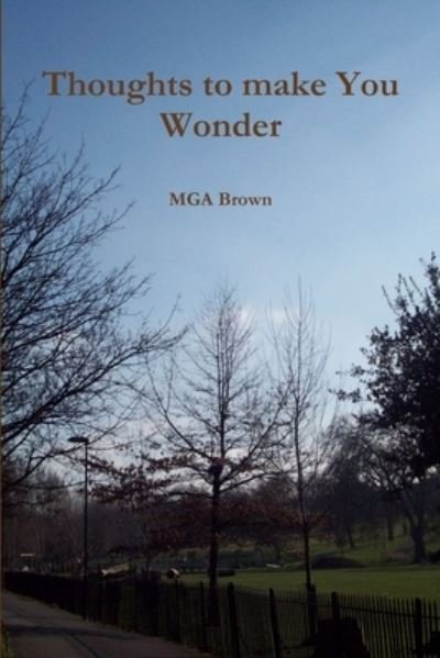 Cover for Mga Brown · Thoughts to Make You Wonder (Bok) (2011)
