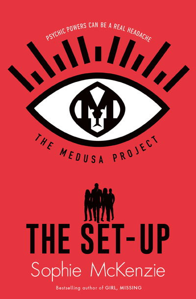 Cover for Sophie McKenzie · The Medusa Project: The Set-Up - THE MEDUSA PROJECT (Pocketbok) [Reissue edition] (2020)