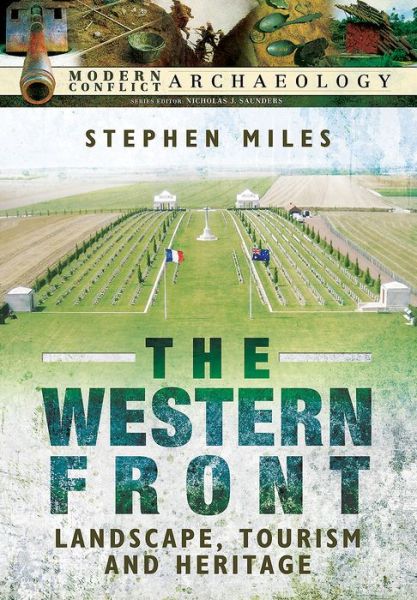 Cover for Stephen Miles · Western Front: Landscape, Tourism and Heritage (Hardcover Book) (2017)