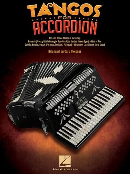 Cover for Gary Meisner · Tangos for Accordion (Paperback Book) (2015)