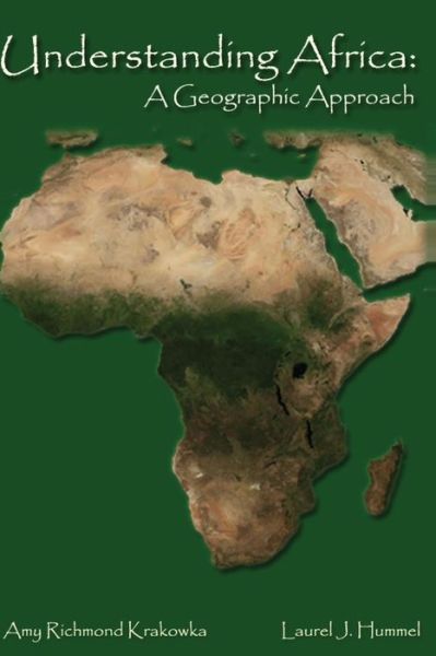 Cover for Laurel J Hummel · Understanding Africa: a Geographic Approach (Paperback Book) (2013)